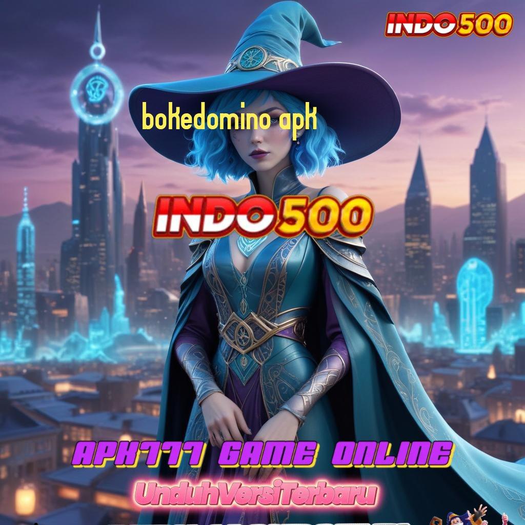 BOKEDOMINO APK , ringkasan jackpot spin gampang tiada saingan