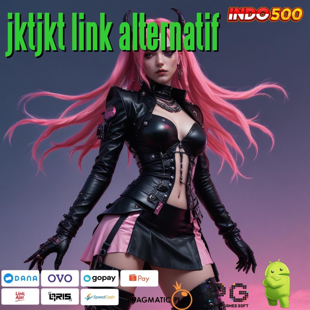 JKTJKT LINK ALTERNATIF Download APK Slot Dengan Event Bonus Harian