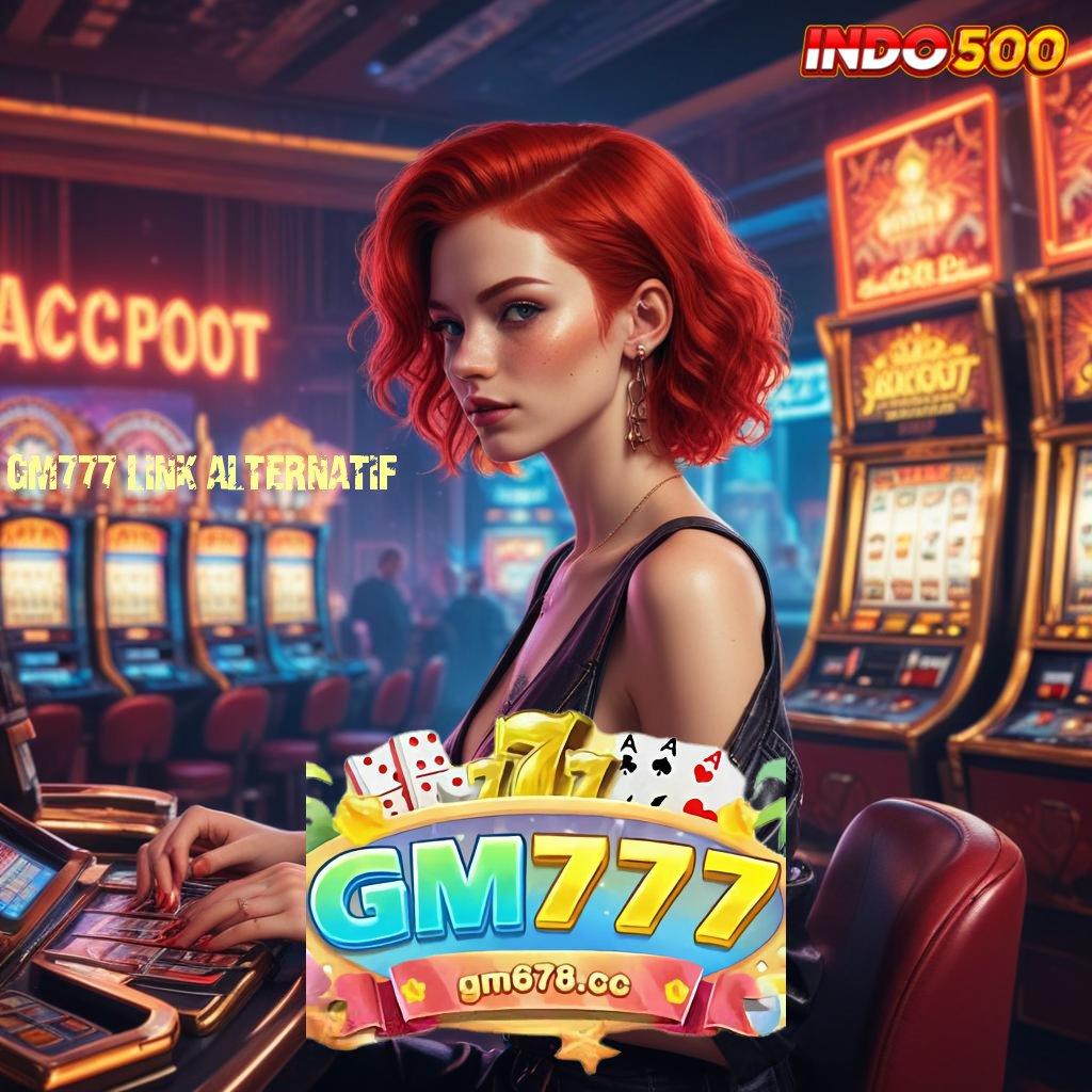 GM777 LINK ALTERNATIF ➽ Cuan Besar Tanpa Tunggu Dengan Mudah Galeri Game