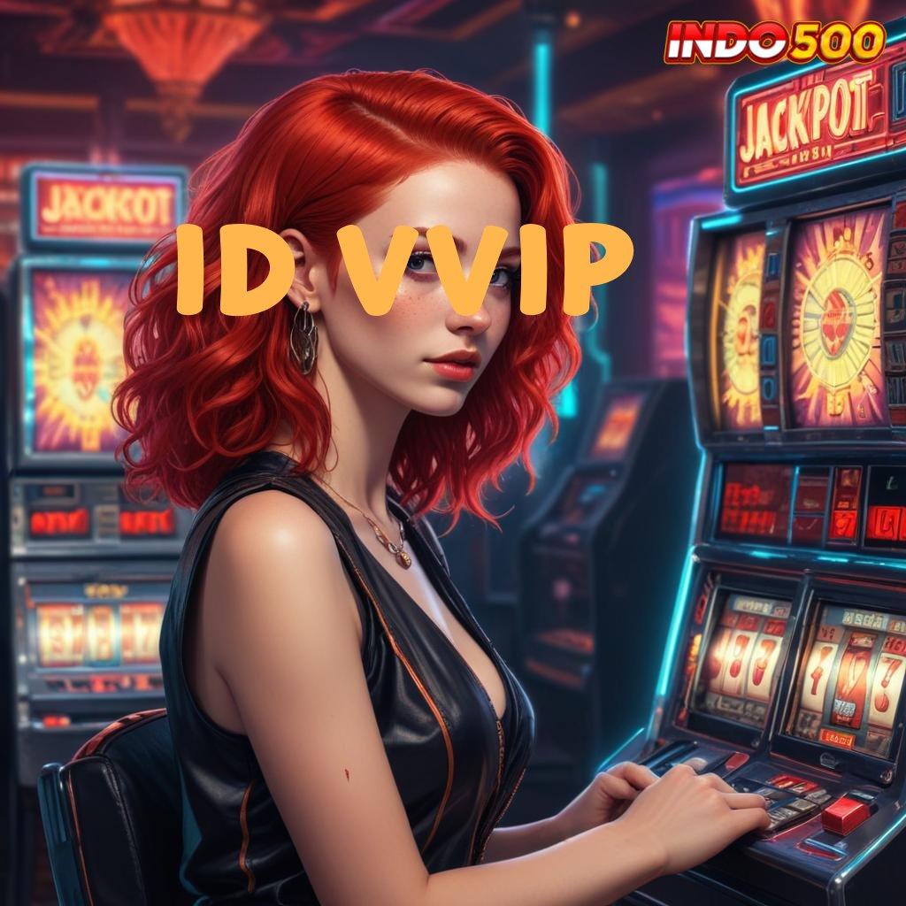 ID VVIP ➳ model terbaru inovasi keren duit nambah