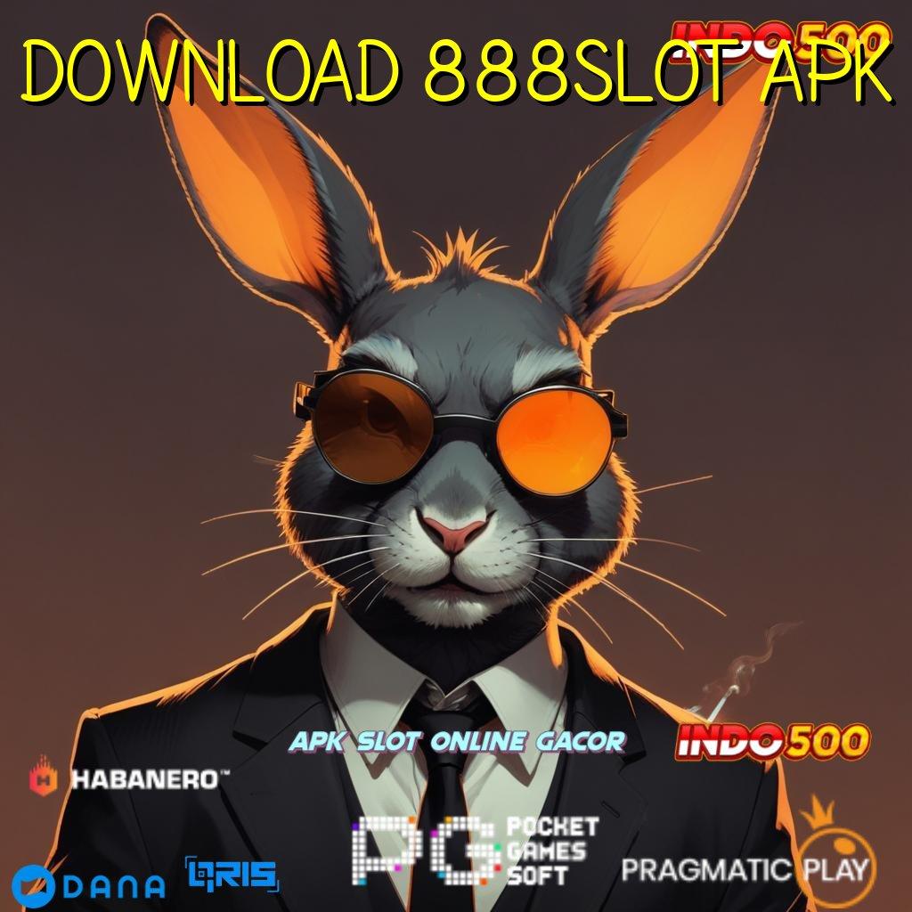 DOWNLOAD 888SLOT APK ↦ Berdaya Guna Jackpot Slot Mudah Setiap Hari