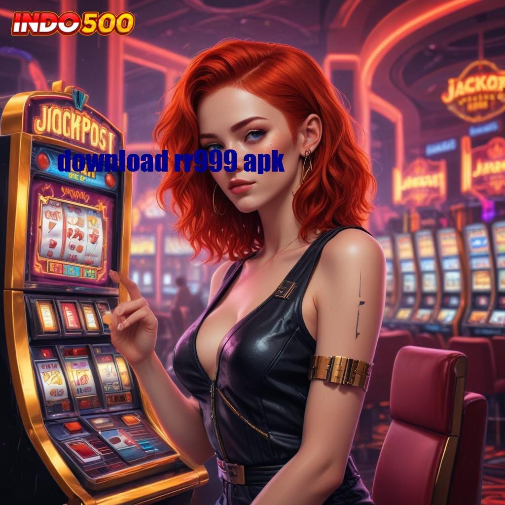 DOWNLOAD RR999 APK ➰ APK Bonus RTP Tinggi 2025 Platform Teknologi