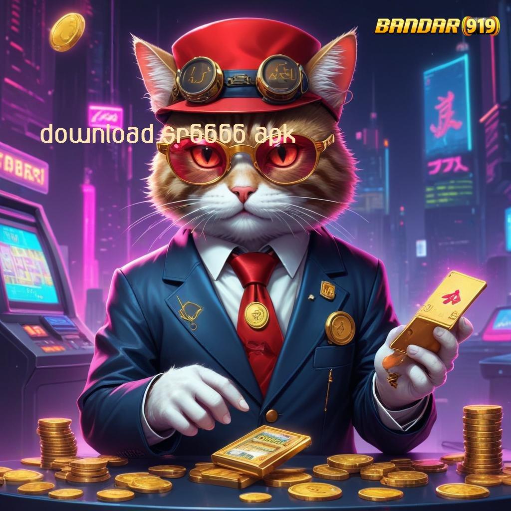 DOWNLOAD SR6666 APK ✷ Pengisian Akun 2 Menit Mudah Beroleh Kemenangan