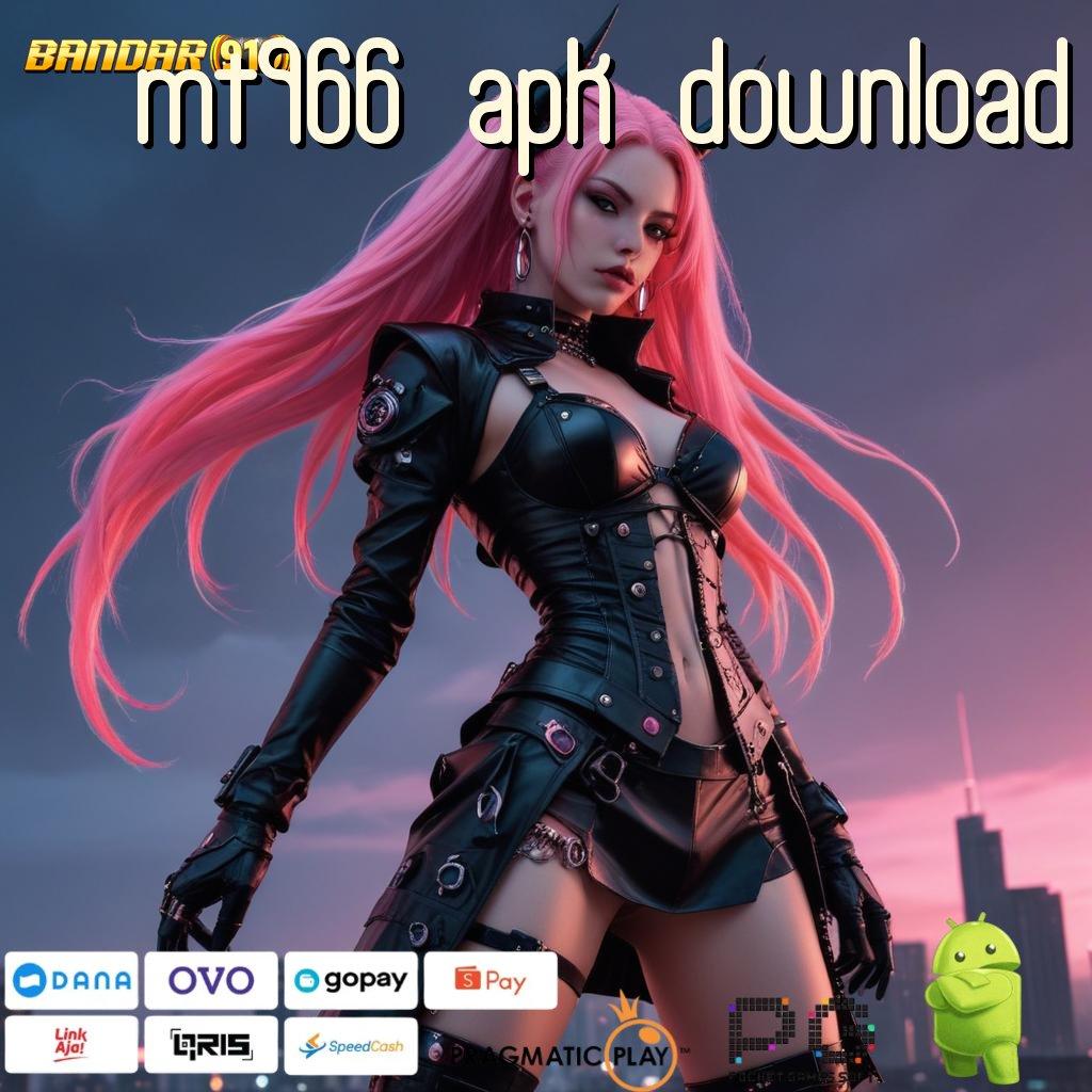 MT966 APK DOWNLOAD , awasi solusi di mainkan untuk pemula