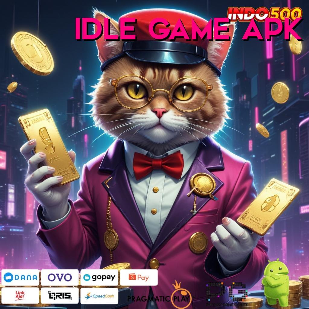 IDLE GAME APK klaim bonus pendidikan reward tak terbatas