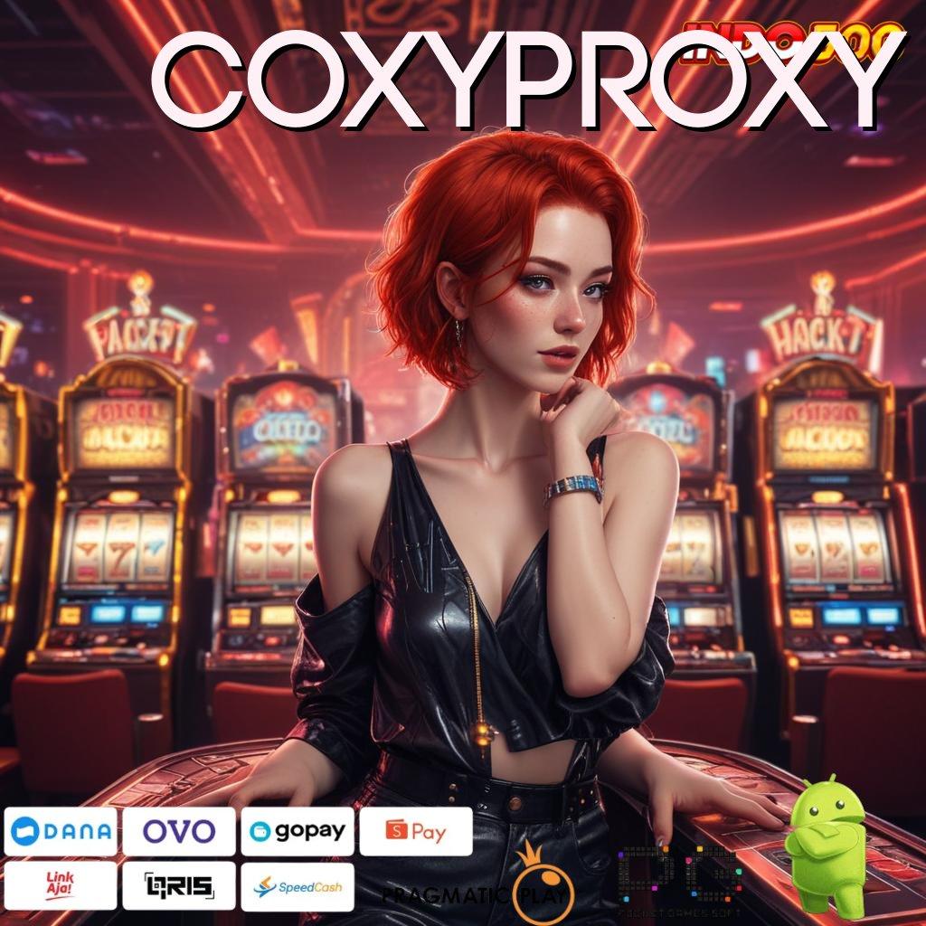 COXYPROXY Versi Terbaru Aplikasi Gacor