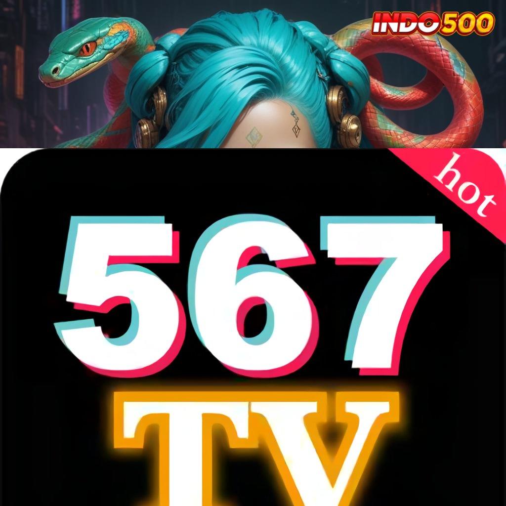 567TV APK 🎮 Keunggulan Slot Digital untuk Kemenangan Maksimal