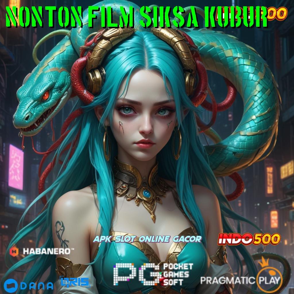 Nonton Film Siksa Kubur 