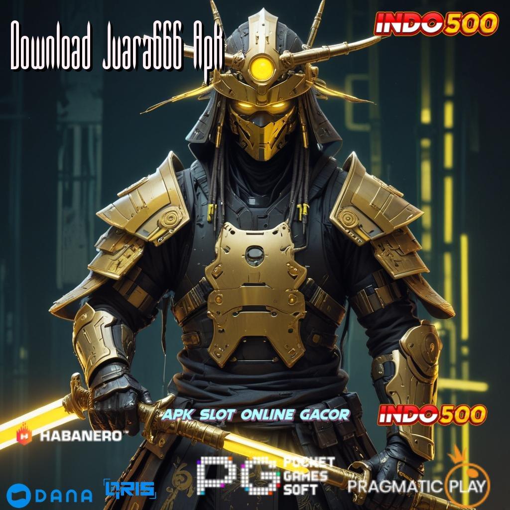 Download Juara666 Apk