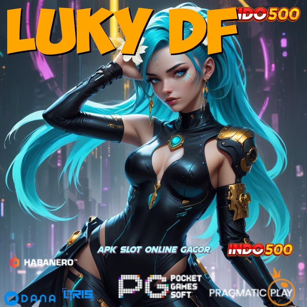 LUKY DF ↪ Lingkaran Peluang Permainan Yang Komprehensif