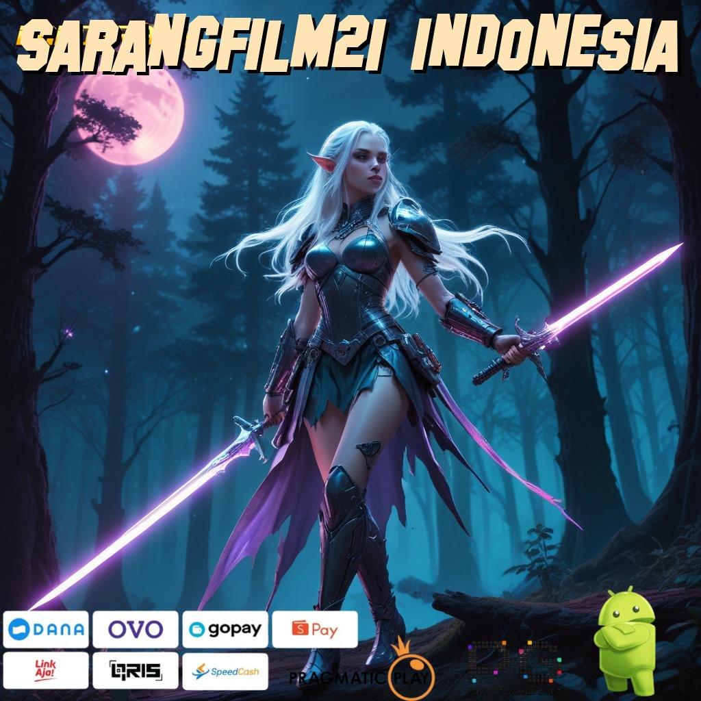 SARANGFILM21 INDONESIA # Pilih Mesin Jackpot Baru Untuk Hasil Instan