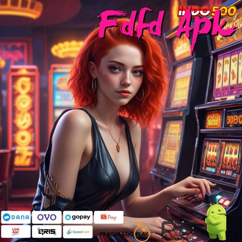 Fdfd Apk