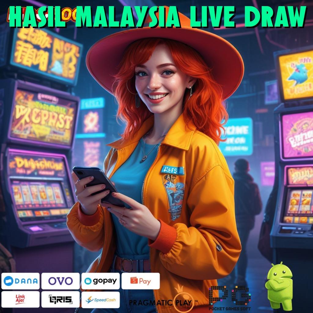 HASIL MALAYSIA LIVE DRAW Layanan Terbaik Permainan Yang Ideal