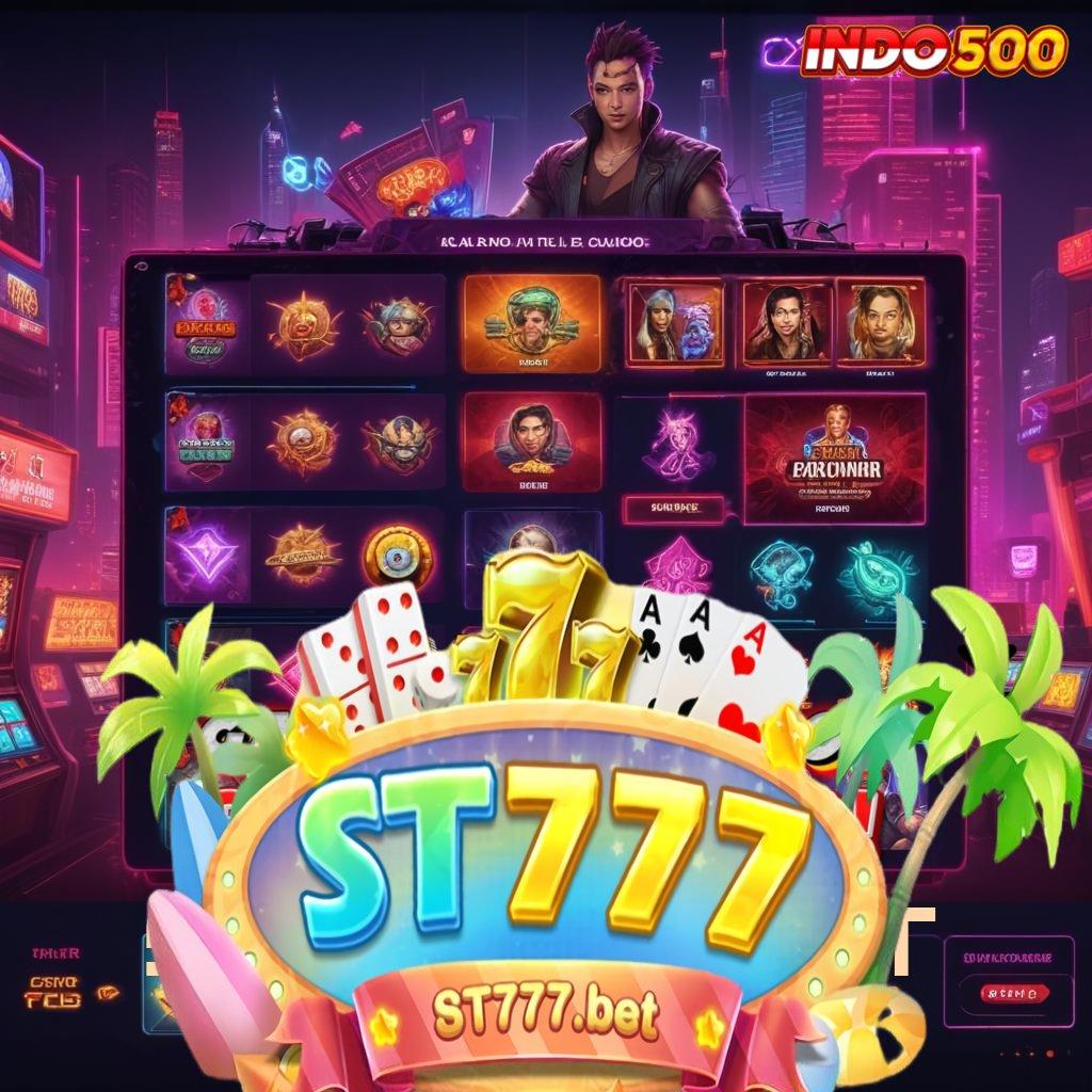 ST777 SLOT ✧ Tumbuh Kilat Auto Server Model Paling Modern