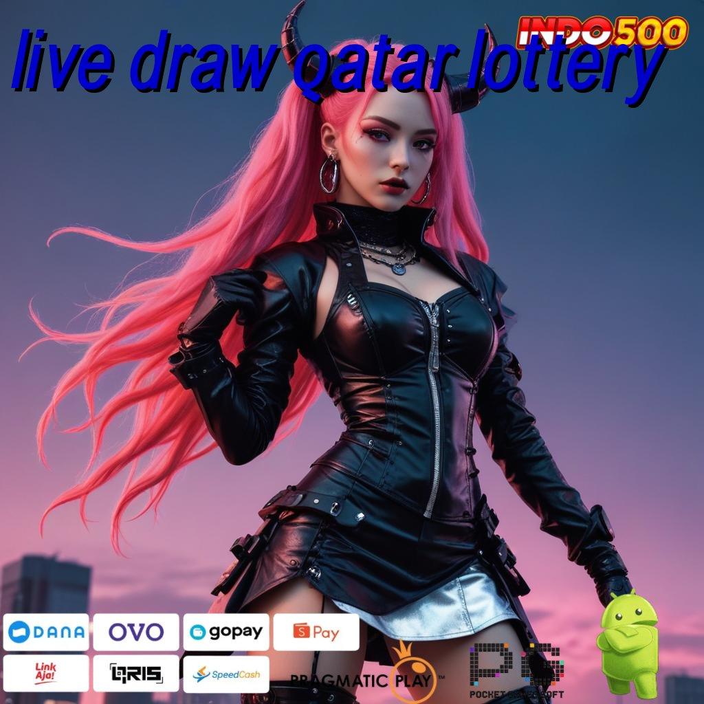 LIVE DRAW QATAR LOTTERY Lingkup Baru Dalam Perangkat Keras Stabil Digital