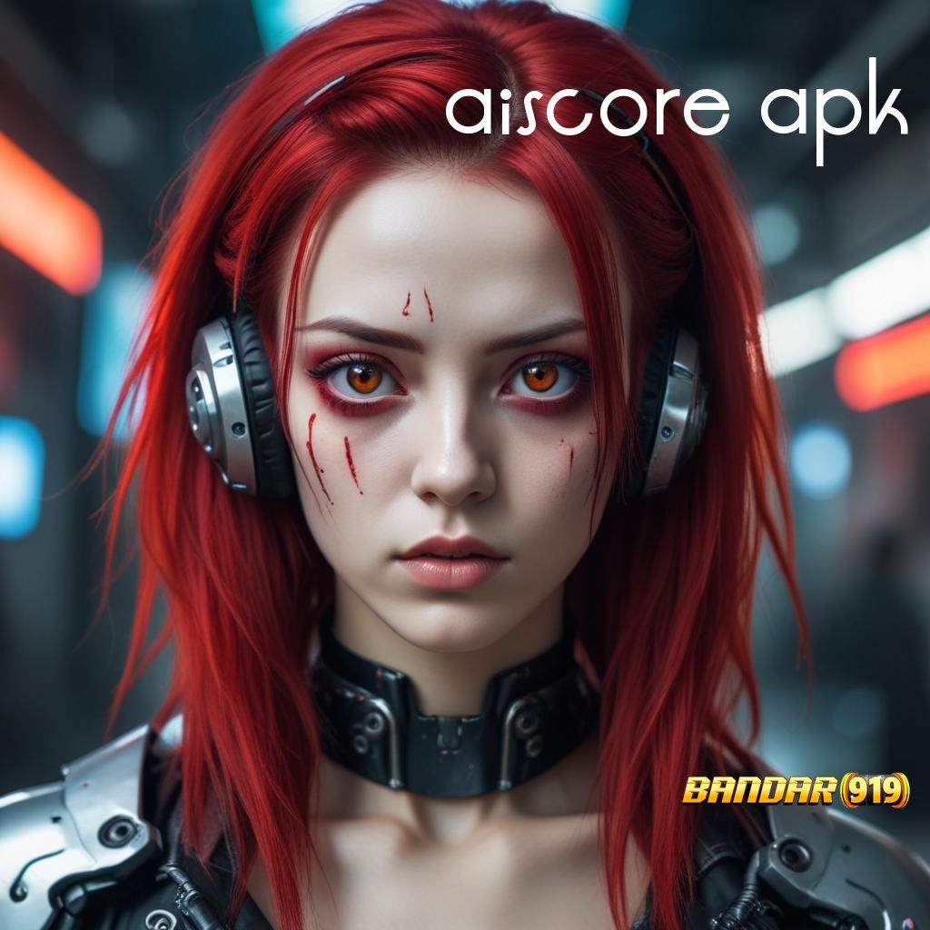 AISCORE APK 🔥 Roda Putar Akurat Rezeki Langsung Masuk