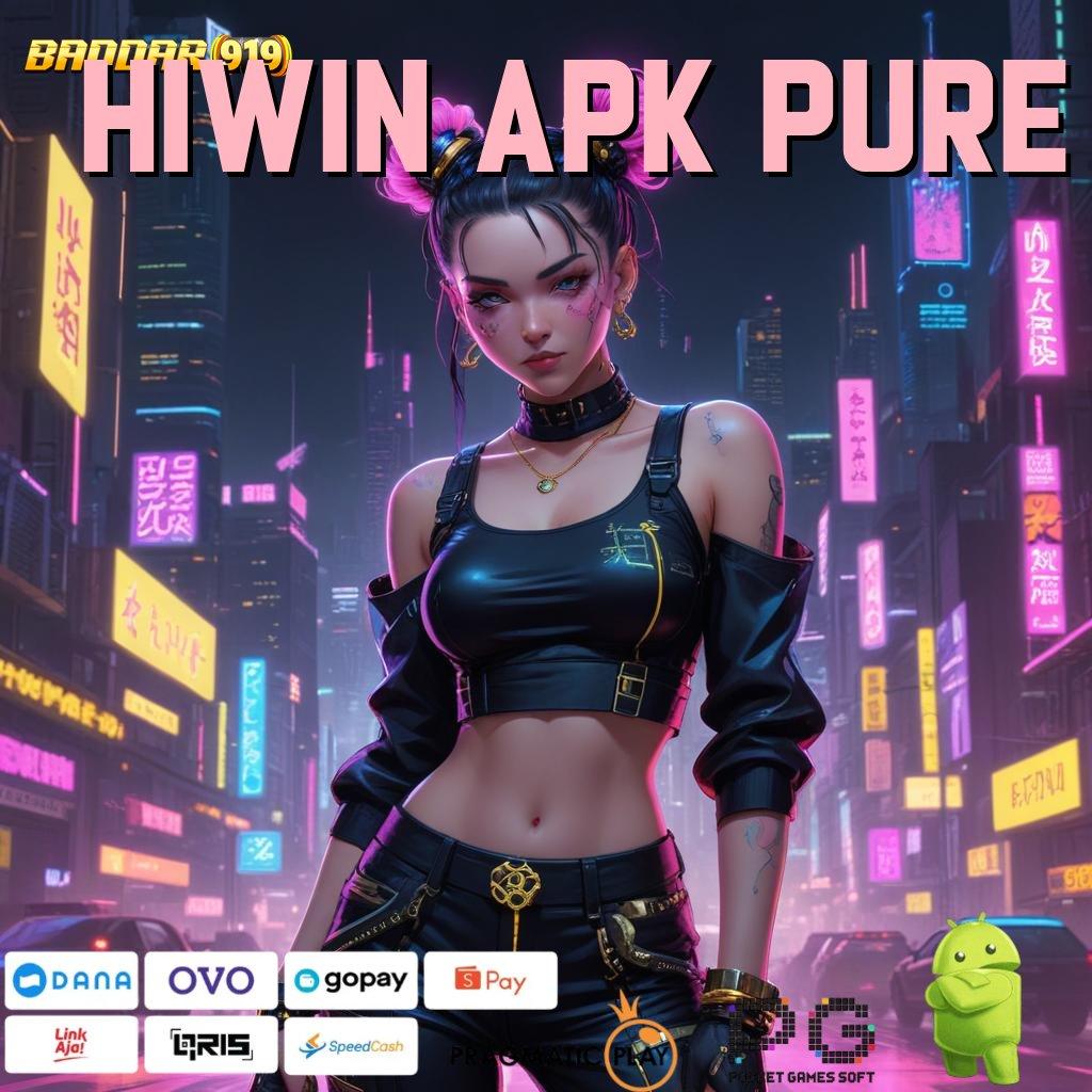 HIWIN APK PURE @ Layanan RTP Tertinggi (Versi New) Terbaru Jaringan