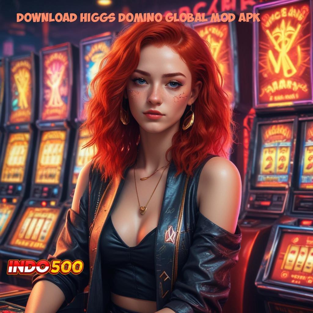 DOWNLOAD HIGGS DOMINO GLOBAL MOD APK ⇉ Kado Istimewa Permainan Yang Saling Melibatkan