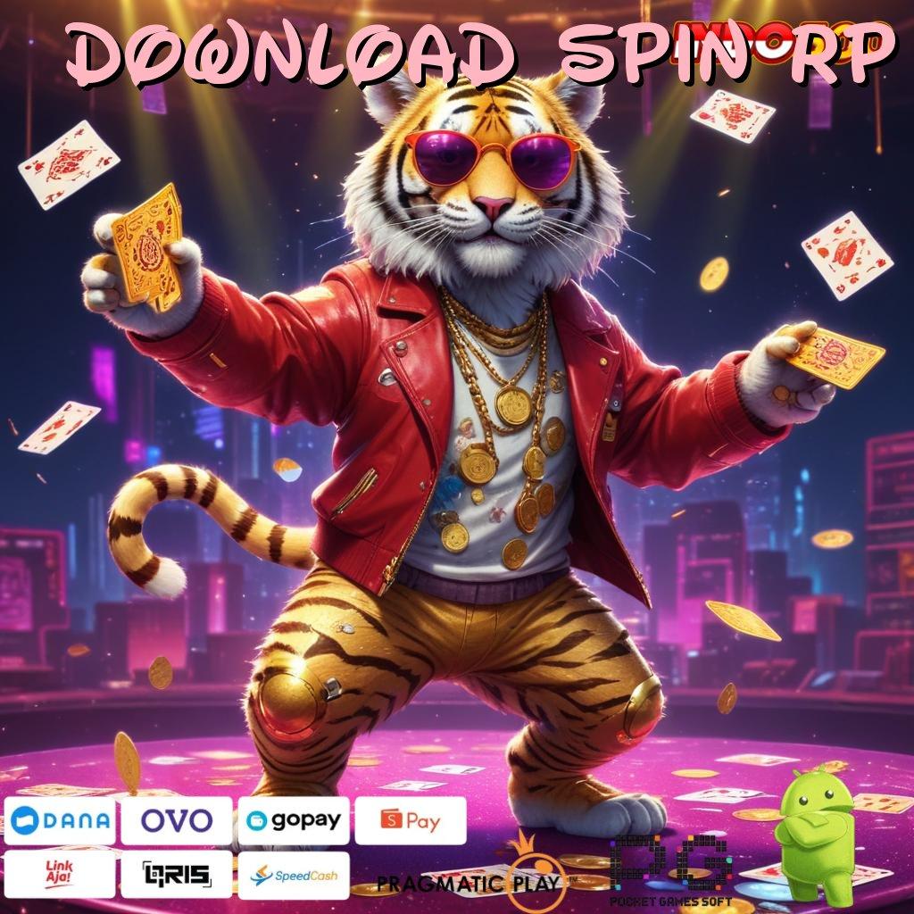 DOWNLOAD SPIN RP perkaitan baru modal ringan untung besar