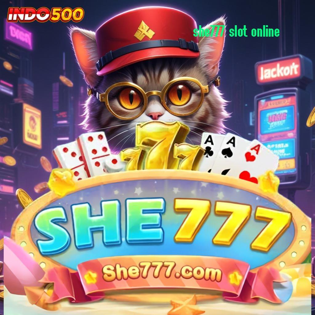 SHE777 SLOT ONLINE ⚌ Depo Mandiri Auto Kaya Gabung Sekarang