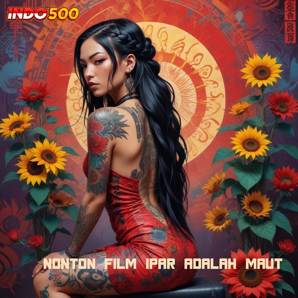 NONTON FILM IPAR ADALAH MAUT ➜ Ini Buktinya Cheat Jackpot Slot Terbaru Apk