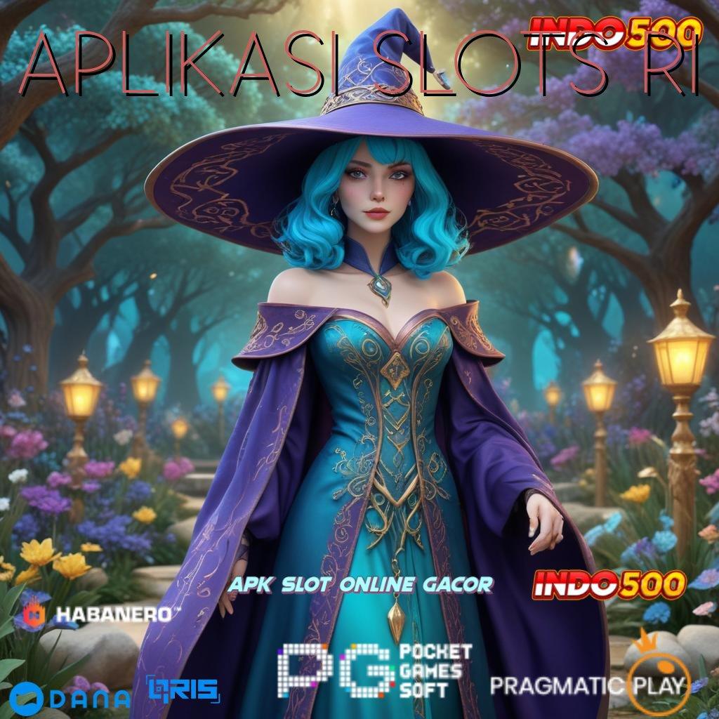 APLIKASI SLOTS RI 🔥 Situs Jempolan Mod Hack Slot Apk Terbaru