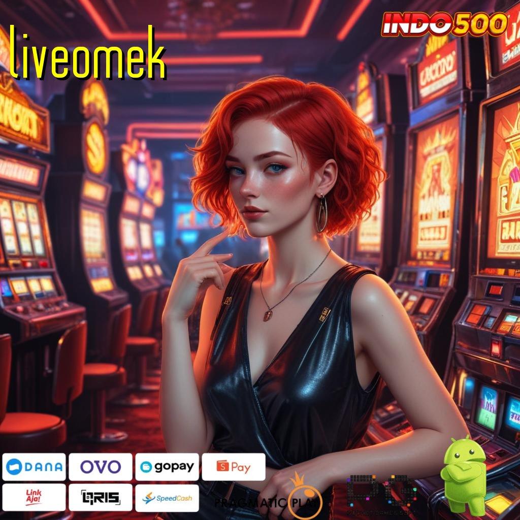 LIVEOMEK slot payout terkini dengan jalur cepat dan stabil