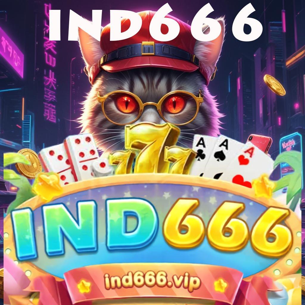 IND666 🚀 Mulai Event Baru Maksimalkan Keuntungan Sekarang