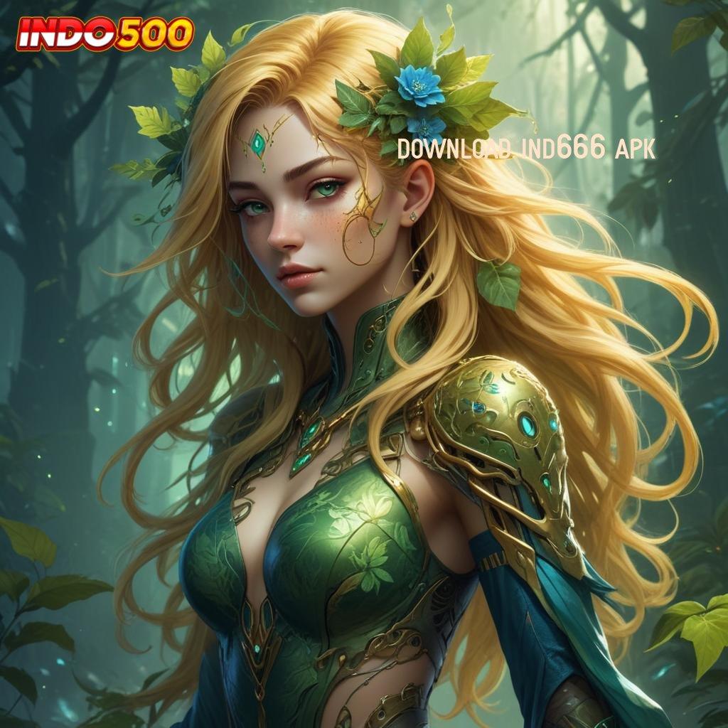 DOWNLOAD IND666 APK ✔ Deposit Shopeepay Idr 10 Pasti Juara