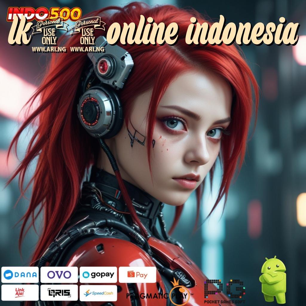 LK21ONLINE INDONESIA unduh sekarang auto stand by 24 jam