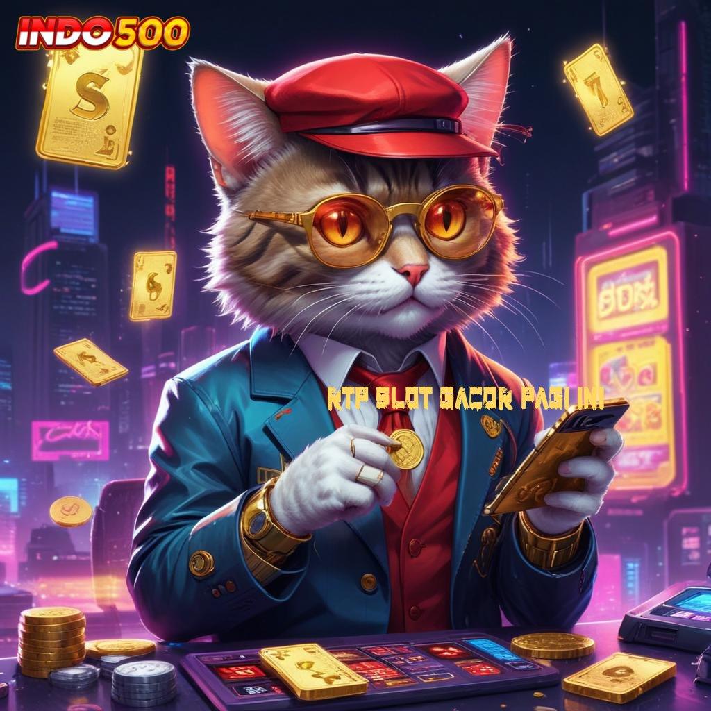 RTP SLOT GACOR PAGI INI ➽ Bonus APK Pembaruan 789