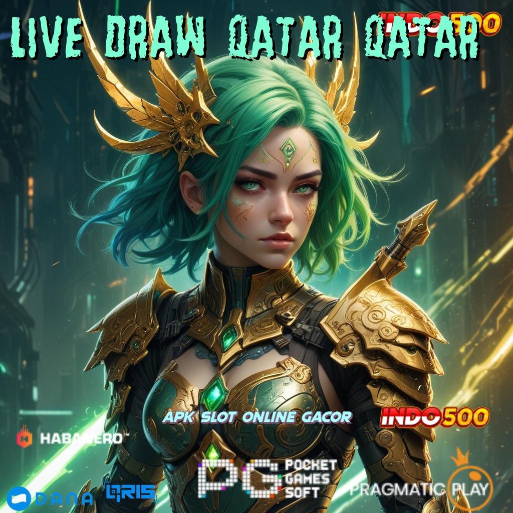 Live Draw Qatar Qatar