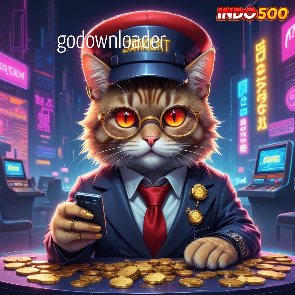 GODOWNLOADER 🔥 langkah cuan mudah rejeki instan