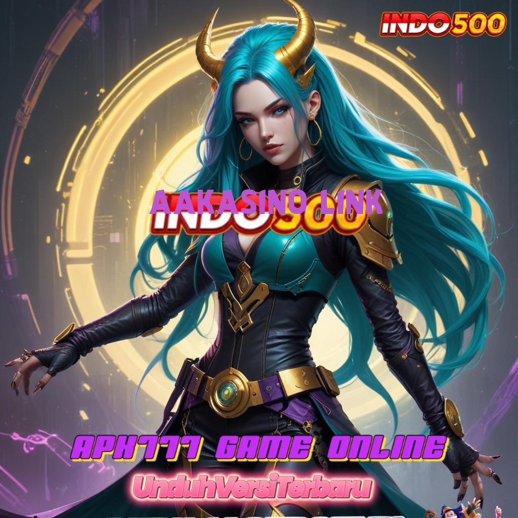 AAKASINO LINK ➽ Gabung Kaya Apk Slot Game Tanpa Modal