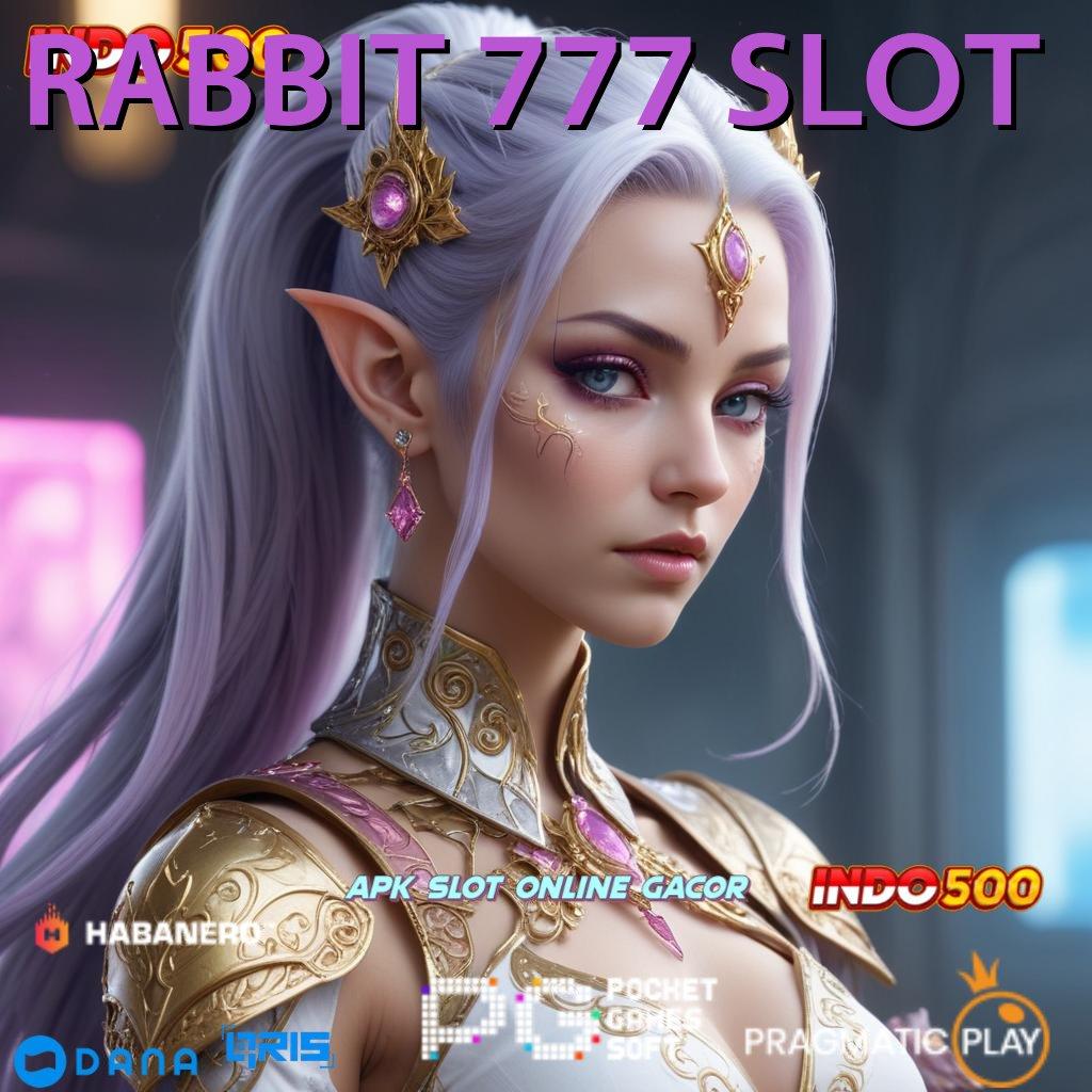 RABBIT 777 SLOT 🔎 pasang apk android