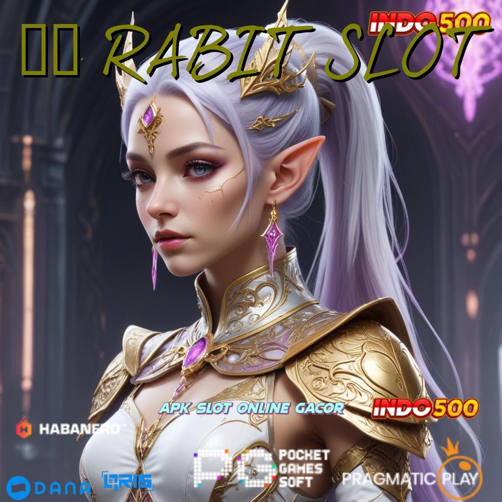 77 RABIT SLOT 🎮 spin keberuntungan uang melimpah fitur