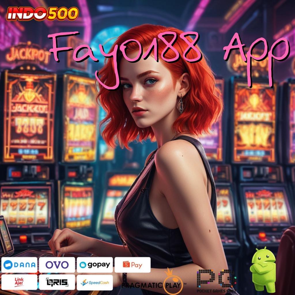 Fayo188 App