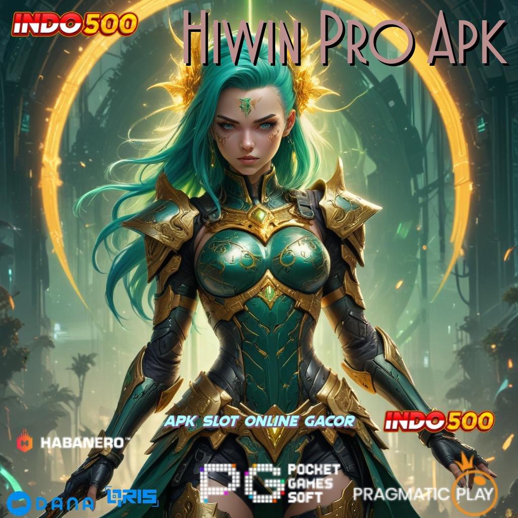 Hiwin Pro Apk