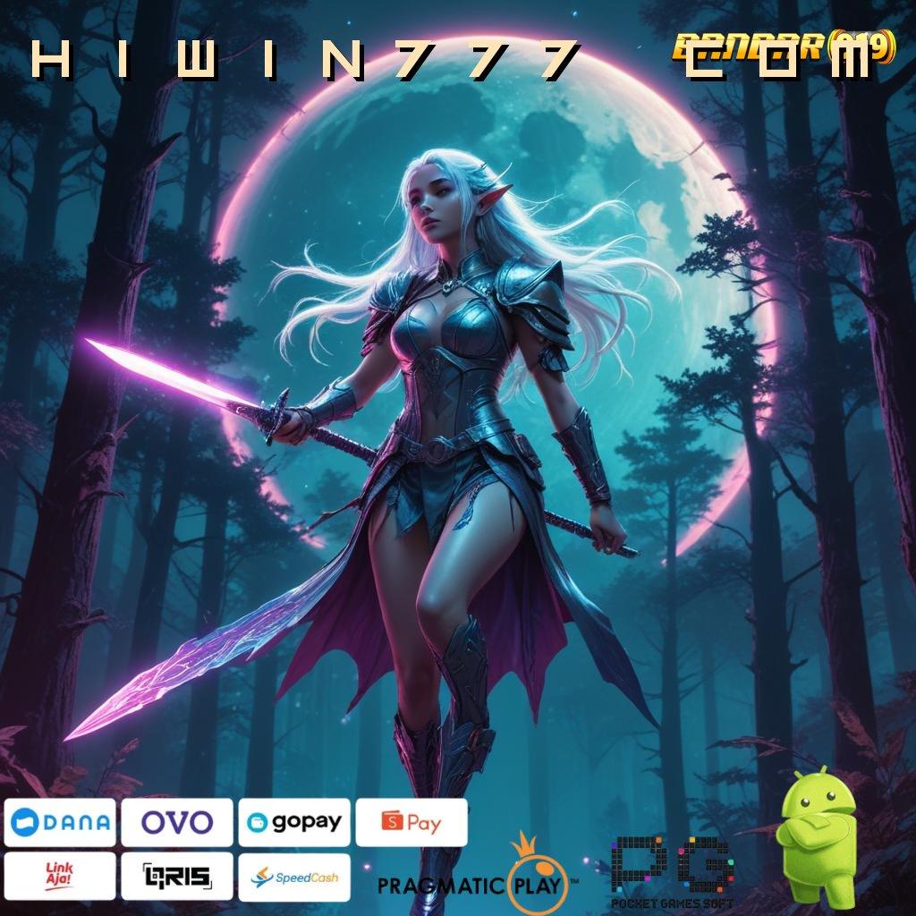 HIWIN777 COM | APK Bonus RTP Tinggi 2025 Sistem Kerja