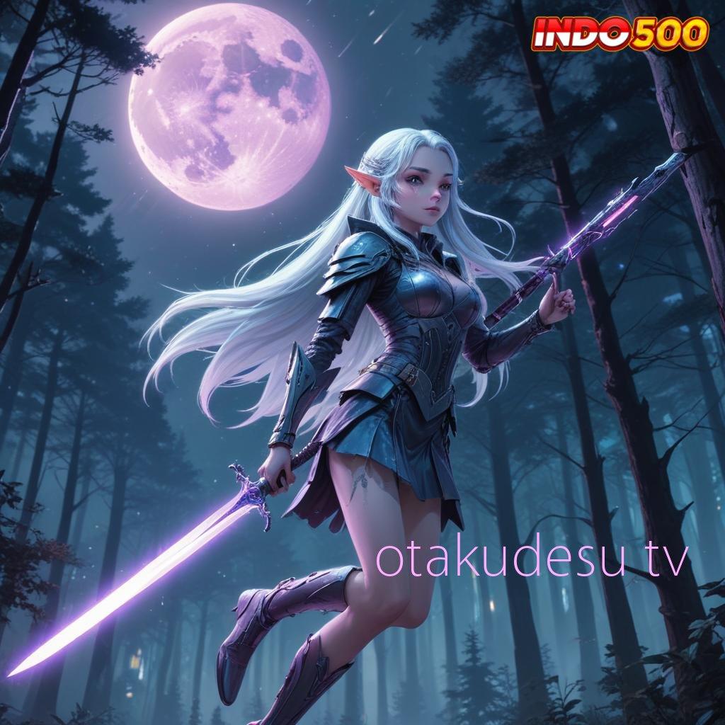 OTAKUDESU TV Slot APK Dengan RTP Stabil Download Gratis