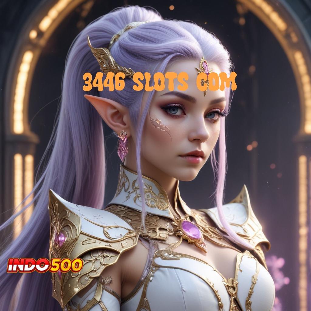 3446 SLOTS COM ✧ Depo Bni 10 000 Unduh Apk Android Non Mod