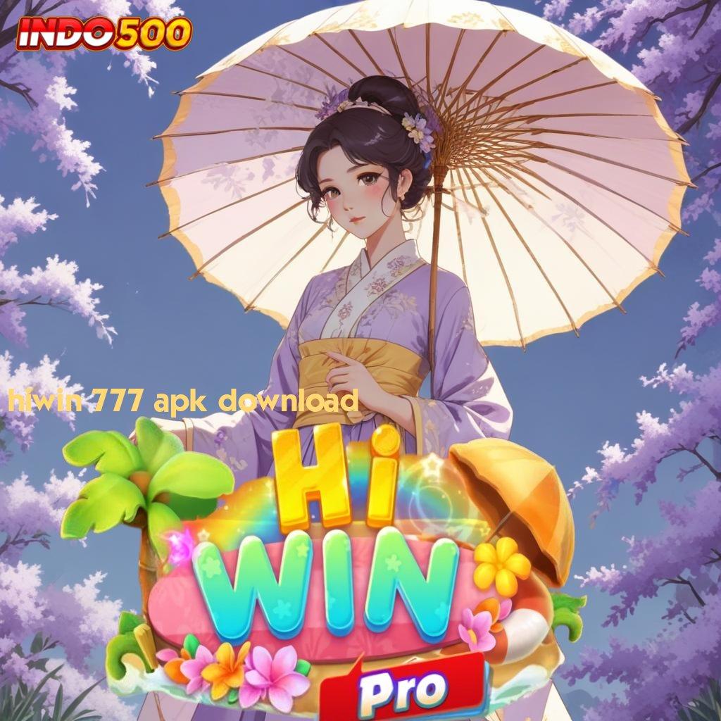 HIWIN 777 APK DOWNLOAD ↪ pusat informasi slot gampang langsung wd