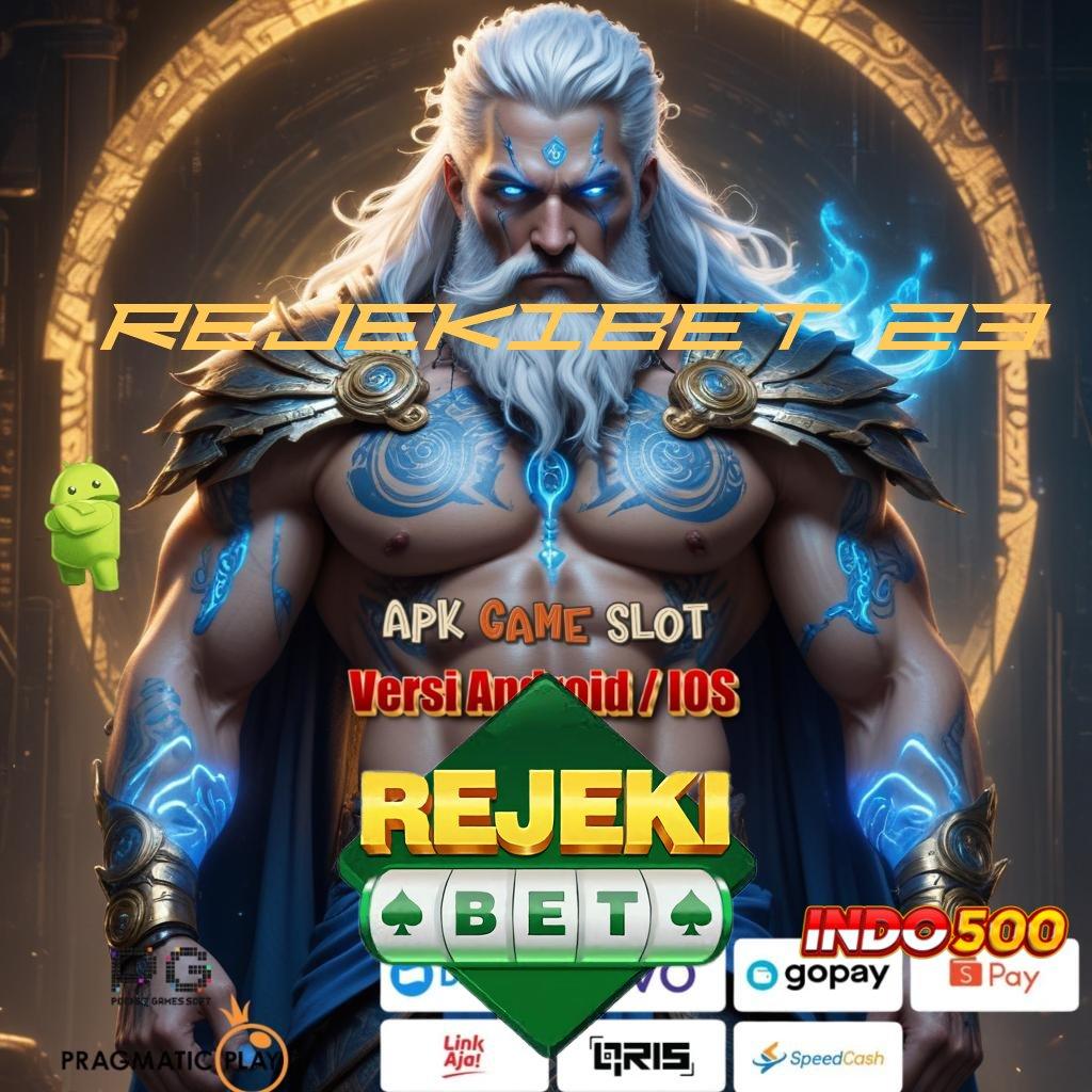 REJEKIBET 23 slot dana server internasional dp ewallet gabung kaya