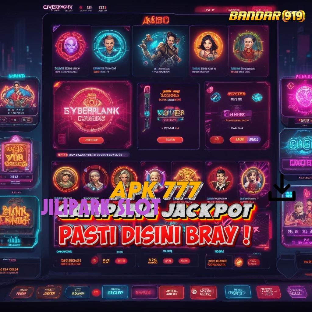 JILIPARK SLOT ⇏ Bonus Melimpah dengan Deposit Minimal Tanpa Potongan