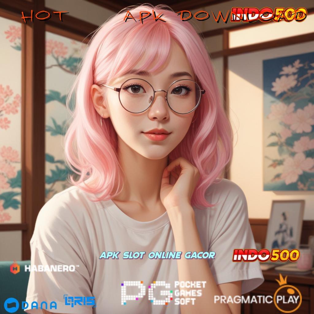 HOT 985 APK DOWNLOAD , slot maxwin baru keberuntungan selalu dekat