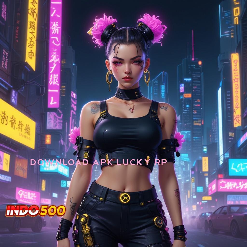 DOWNLOAD APK LUCKY RP 💯 dp pulsa idr 20