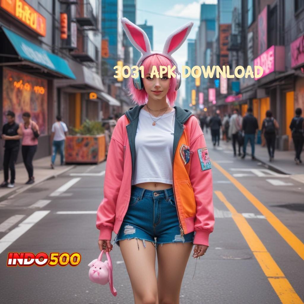 3031 APK DOWNLOAD | trik terbukti