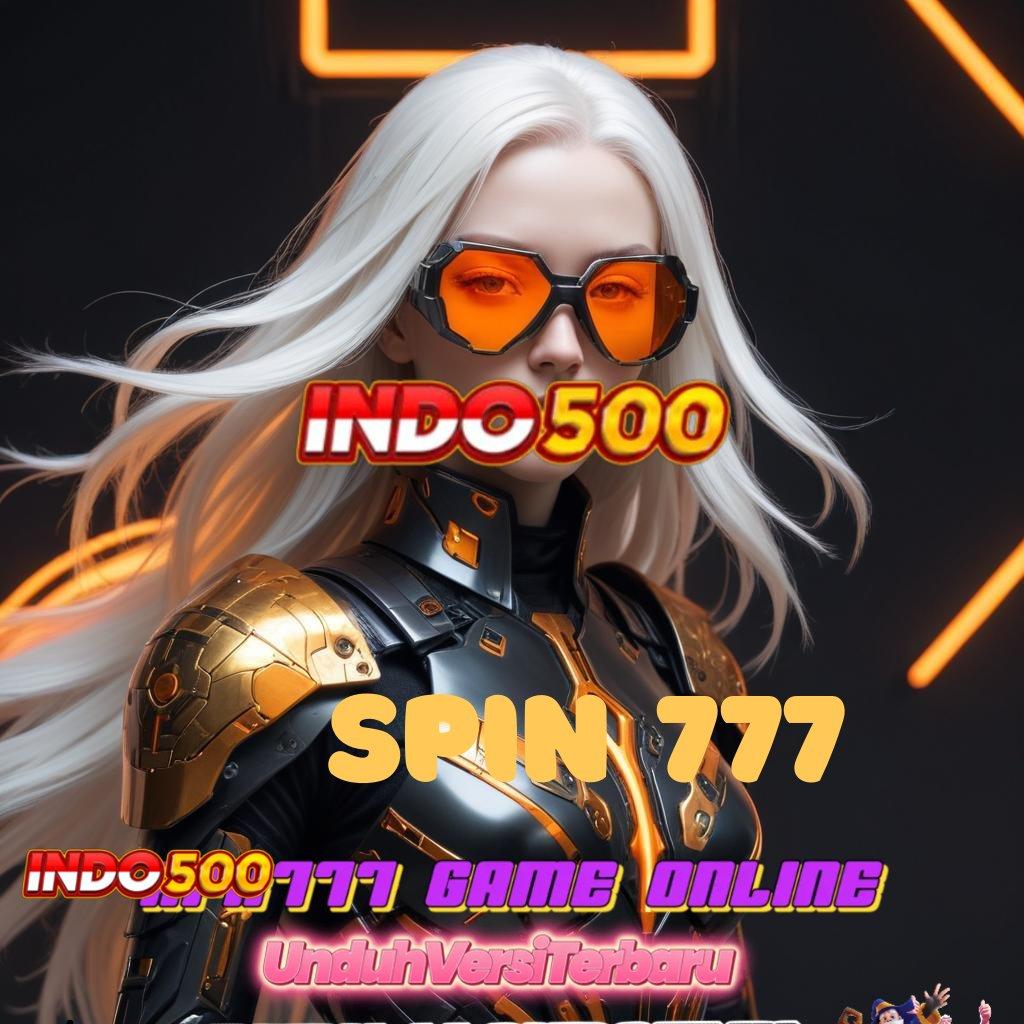 SPIN 777 ⇏ menjaga posisi pasti mendominasi