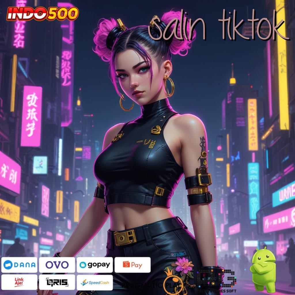 SALIN TIKTOK Versi Baru Mesin RTP Unggul