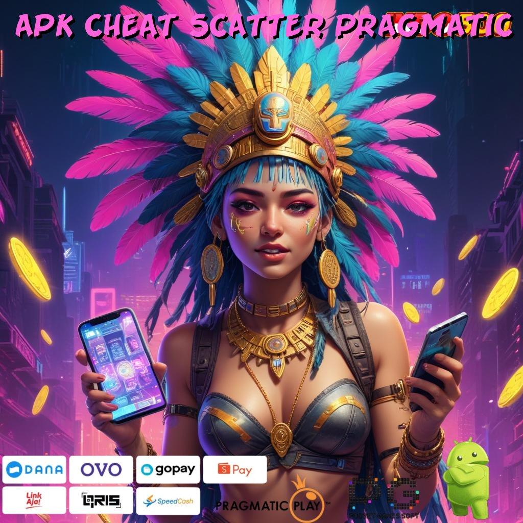 APK CHEAT SCATTER PRAGMATIC stabilitas finansial